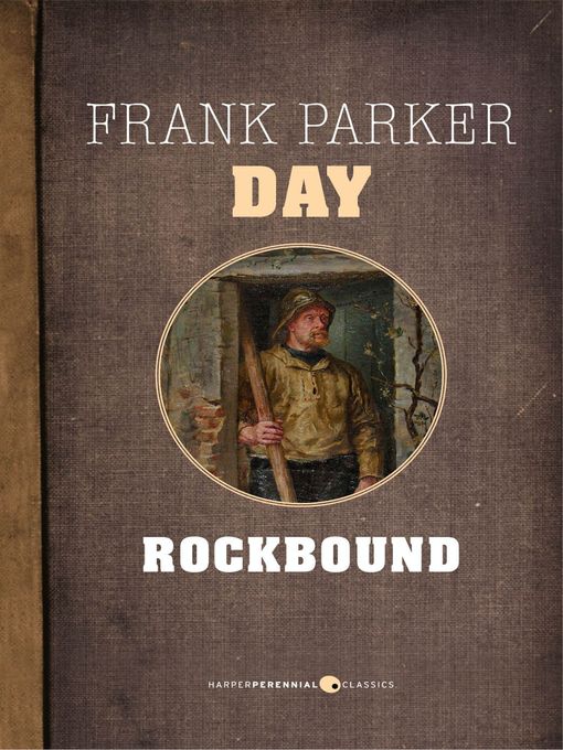 Title details for Rockbound by Frank Parker Day - Available